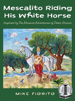 cover image of Mescalito Riding His White Horse